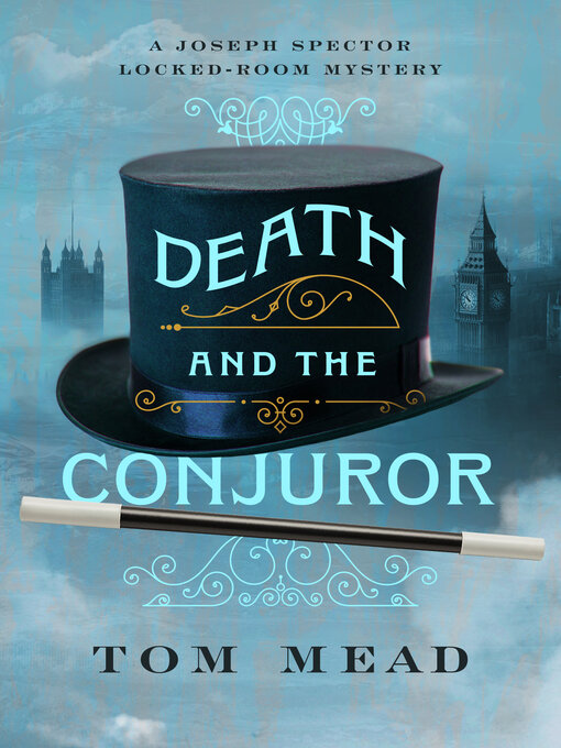 Title details for Death and the Conjuror by Tom Mead - Available